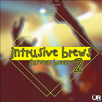 Intrusive Brews 2: Summer Breeze by Unknown Artist