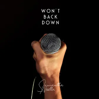 Won't Back Down by Samantha Noella