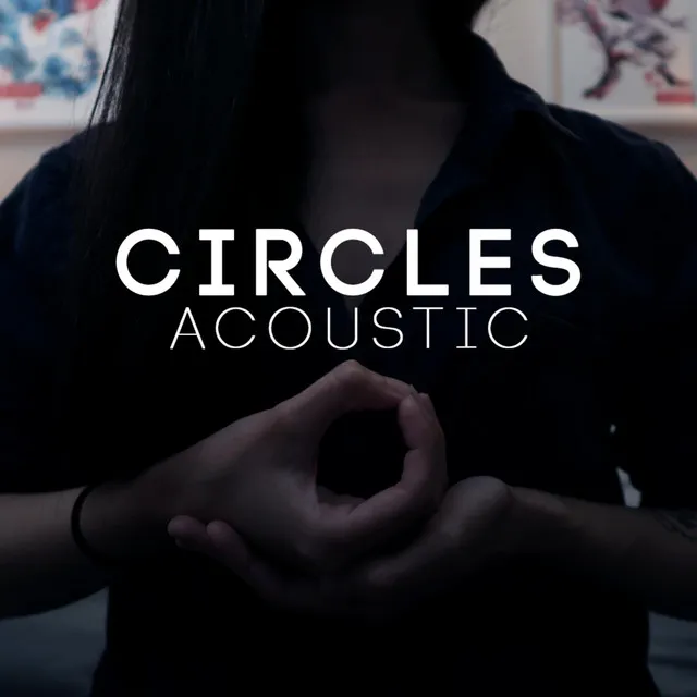 Circles (Acoustic)