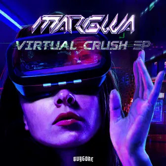 VIRTUAL CRUSH by Margwa