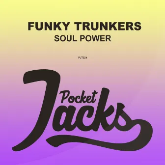 Soul Power by Funky Trunkers