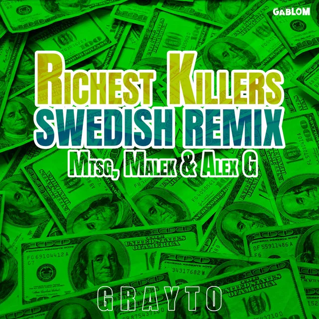 Richest Killers [Swedish Remix & Sped Up]