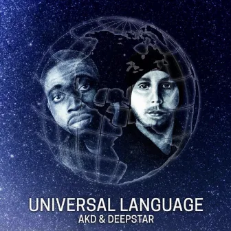 Universal Language (AKD & Deepstar) by Arise King David [AKD]