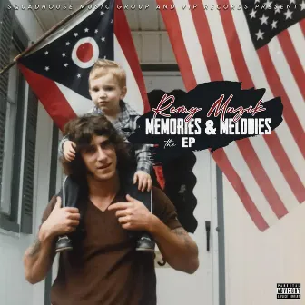 Memories & Melodies by Remy Muzik