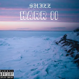 Harr II by Shizz