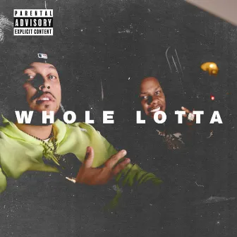 Whole Lotta by Toshae