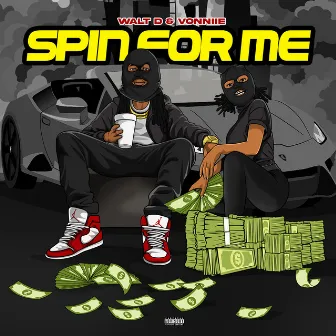 Spin for Me by Walt D