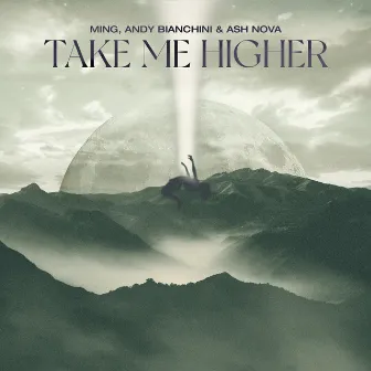 Take Me Higher by Andy Bianchini