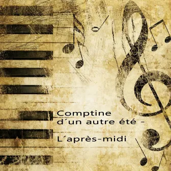 Comptine D'un Autre Été – L'après-Midi by Amelie