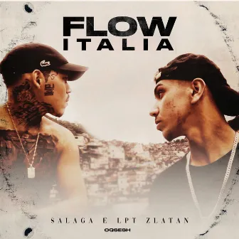 Flow Itália by Salaga