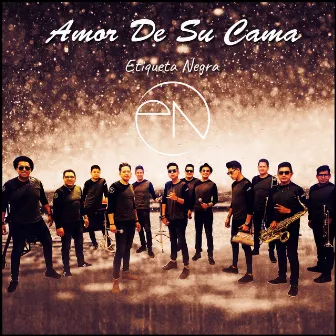 Amor de Su Cama by Etiqueta Negra