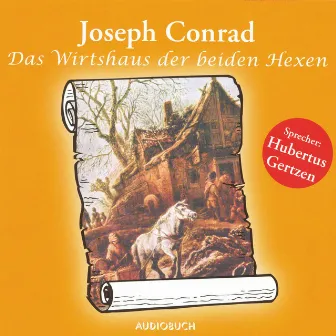 Das Wirtshaus der beiden Hexen by Joseph Conrad