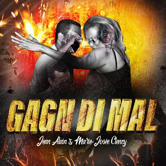 Gagn Di Mal by Jean Alain Clency