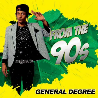 From the 90s by General Degree