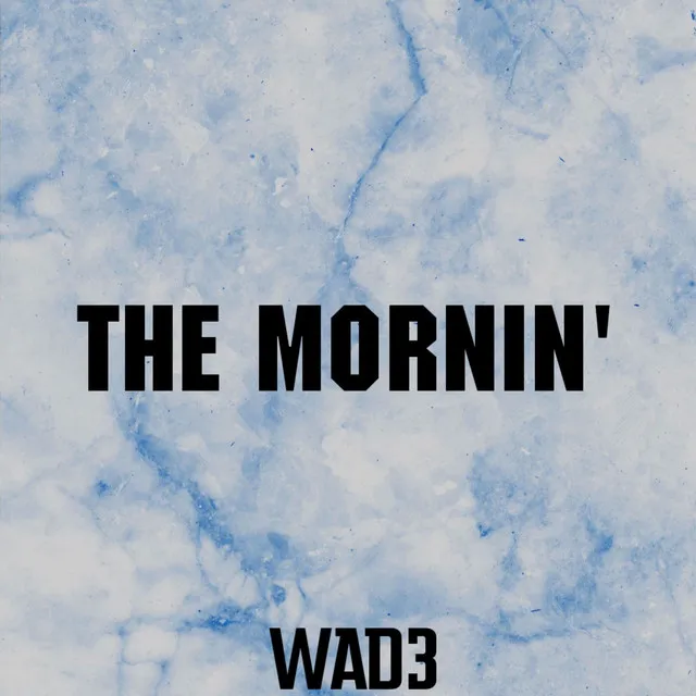 The Mornin' - Instrumental Version