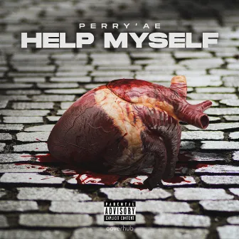 Help Myself by Perry'ae