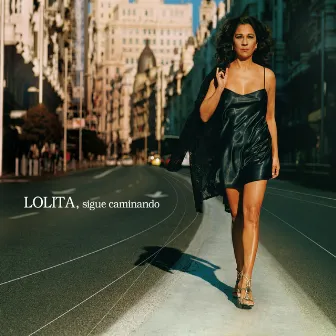 Sigue caminando by Lolita