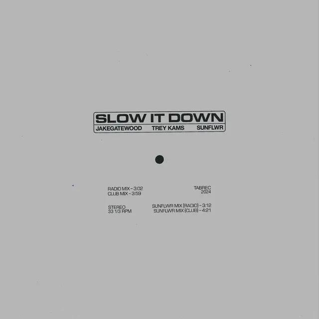 Slow It Down (sunflwr Remix) - Club Mix