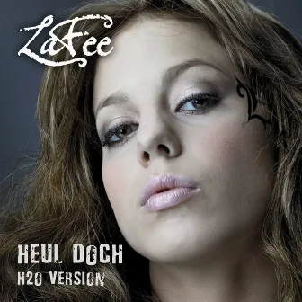 Heul Doch (H2O Version) by LaFee