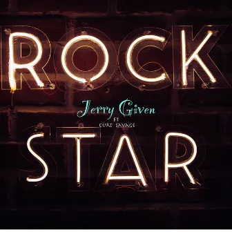 Rockstar by Jerry Given