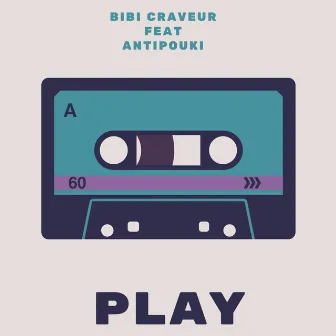 Play by Bibi Craveur