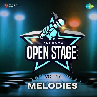 Open Stage Melodies, Vol. 47 by Gulshan Jhankar Studio