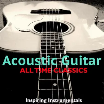 Acoustic Guitar: All Time Classics by Wildlife