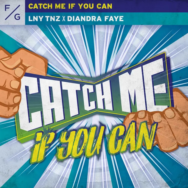 Catch Me If You Can