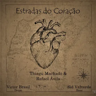 Estradas do Coração by Thiagu Machado