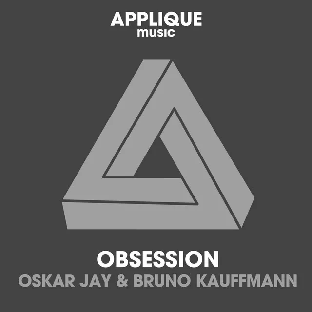 Obsession - Original Mix