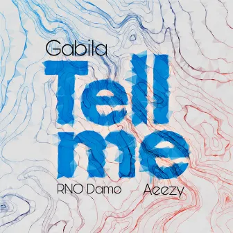 Tell me by Aeezy