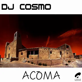 Acoma by DJ Cosmo