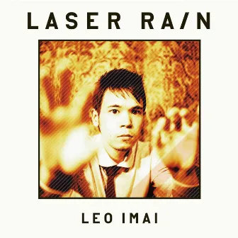 Laser Rain by Leo Imai