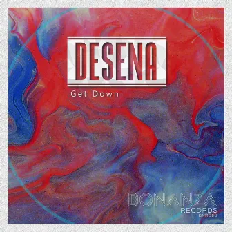 Get Down by Desena