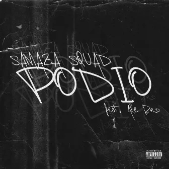 Podio by Samaza Squad