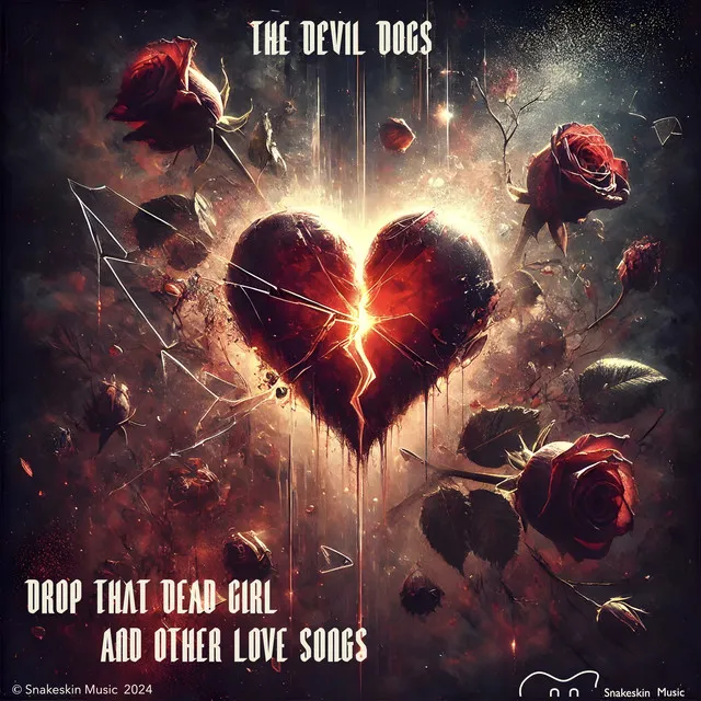 Drop That Dead Girl and Other Love Songs