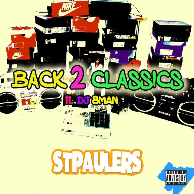 BACK 2 CLASSICS (feat. DJ 8MAN)