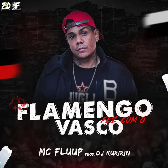 Flamengo Fez Com o Vasco