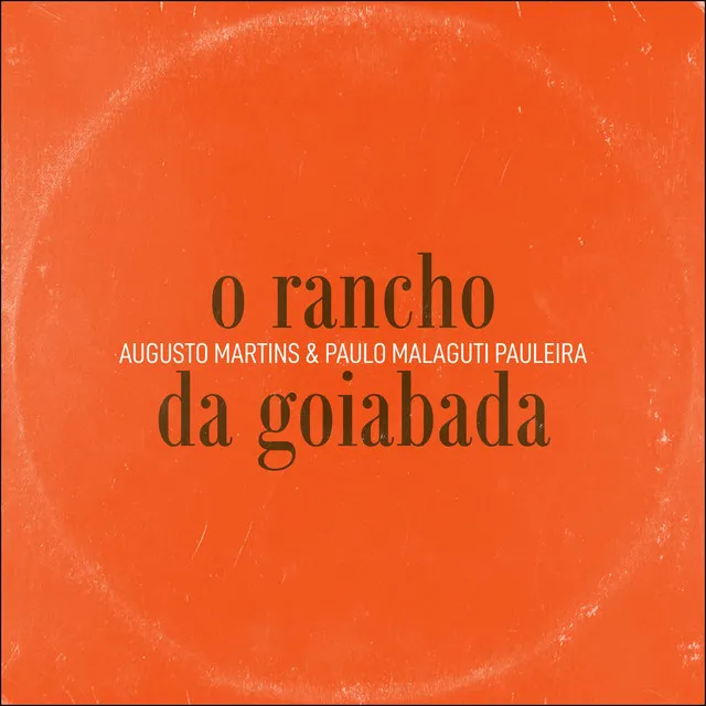 O Rancho da Goiabada