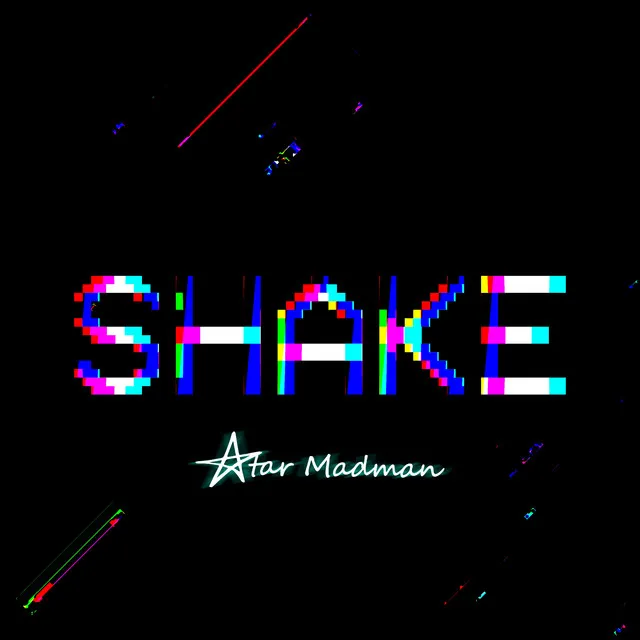 Shake