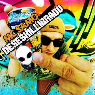 Deseskillibrado by Mc Samo