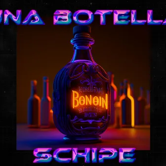 Una Botella by Schipe