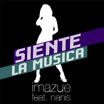 Siente La Musica by Imazue