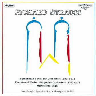 Richard Strauss: Symphony, Festive March and Waltz by Nuernberger Symphoniker