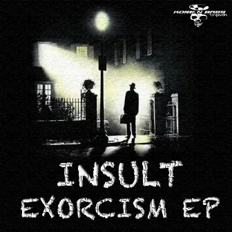 Exorcism by Insult