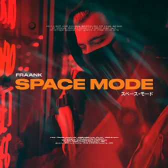 Space Mode by Fraank