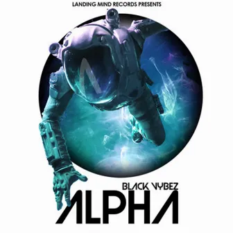 Alpha by Black Vybez