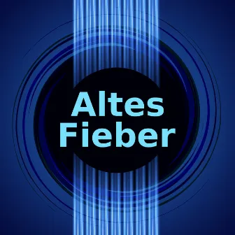 Altes Fieber (Instrumentalversionen) by An Tagen wie diesen