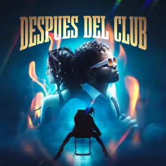 Despues del Club by Brey Kally