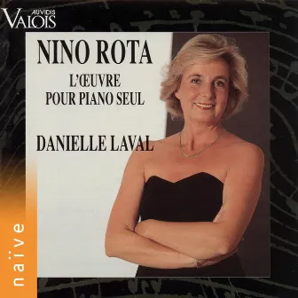 Rota: L'œuvre pour piano seul by Danielle Laval